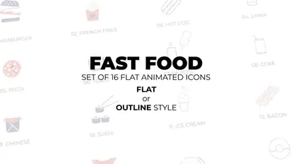 Fast Food - Set of 16 Animated Icons Flat or Outline style Elements template preview