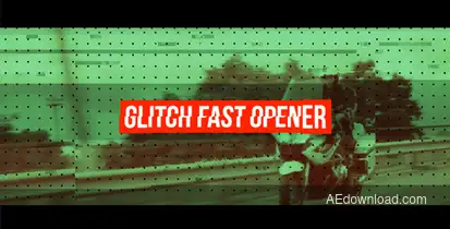 Fast Glitch Opener Openers template preview