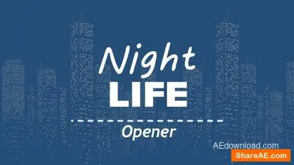 Night Life Opener Openers template preview