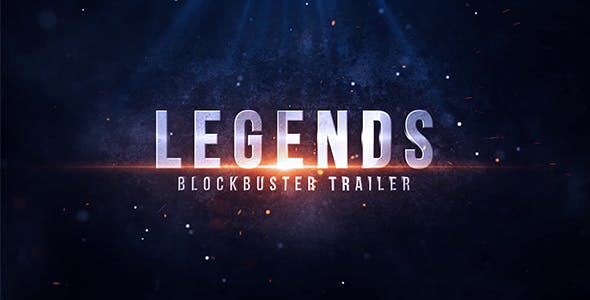 Legends Blockbuster Trailer