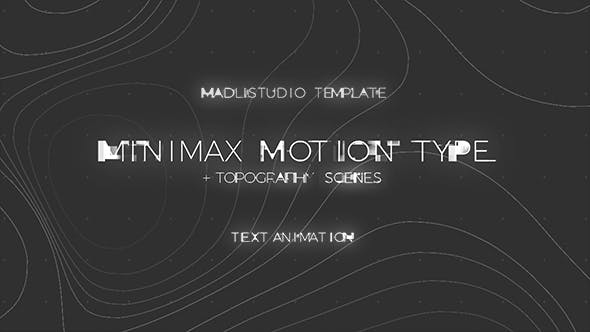 Minimax Motion Type