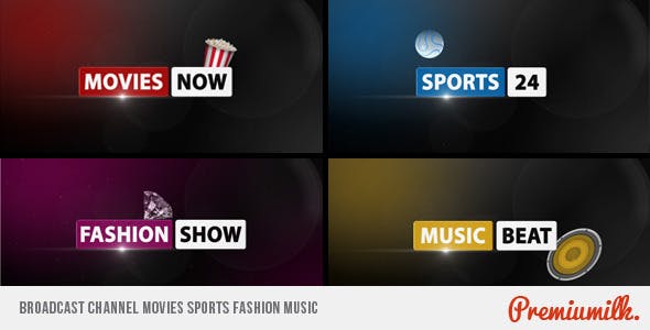 Broadcast Channel Movies Sports Fashion Music