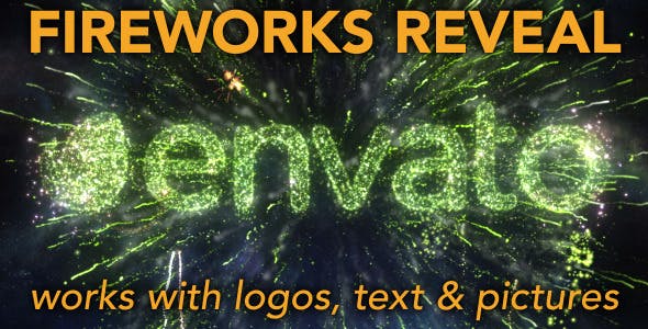 Fireworks Reveal - for logos, text and pictures